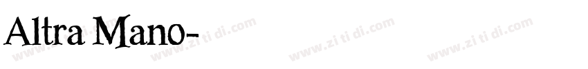 Altra Mano字体转换